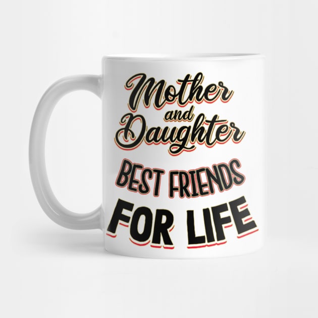 Mother and Daughter Best Friends for Life Mothers Day Mom by masterpiecesai